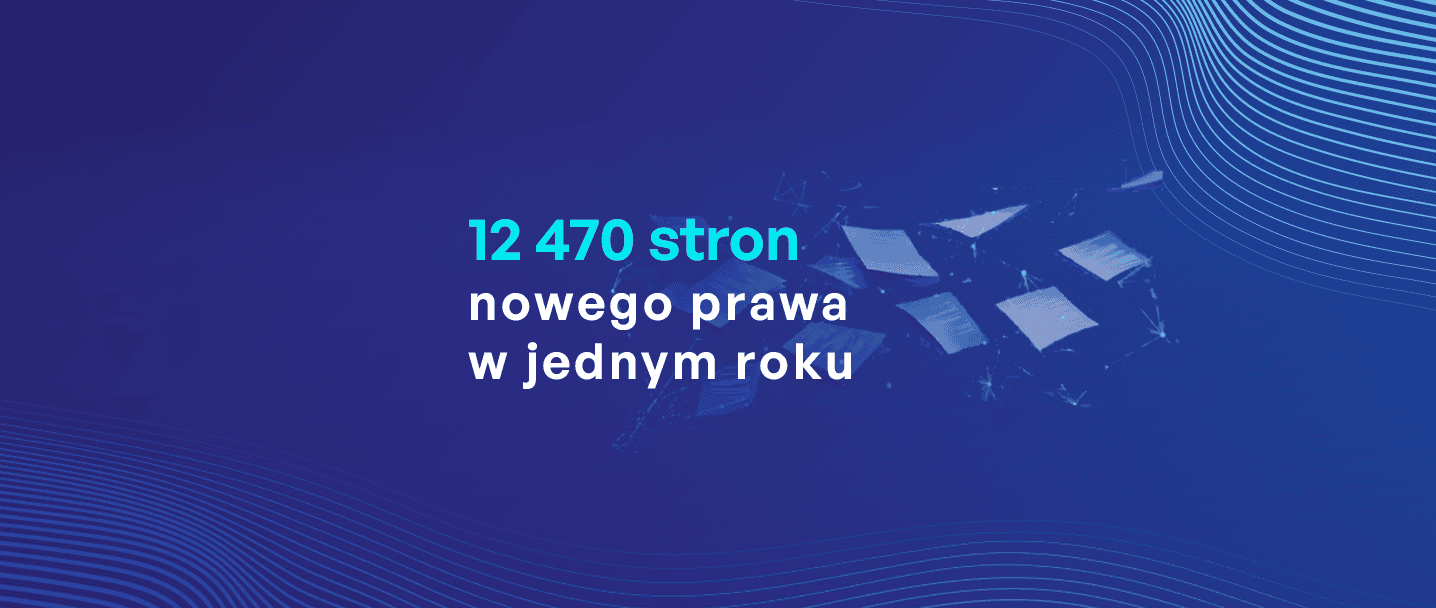 12 470 stron nowego prawa w 2025 roku wg raportu Grant Thornton
