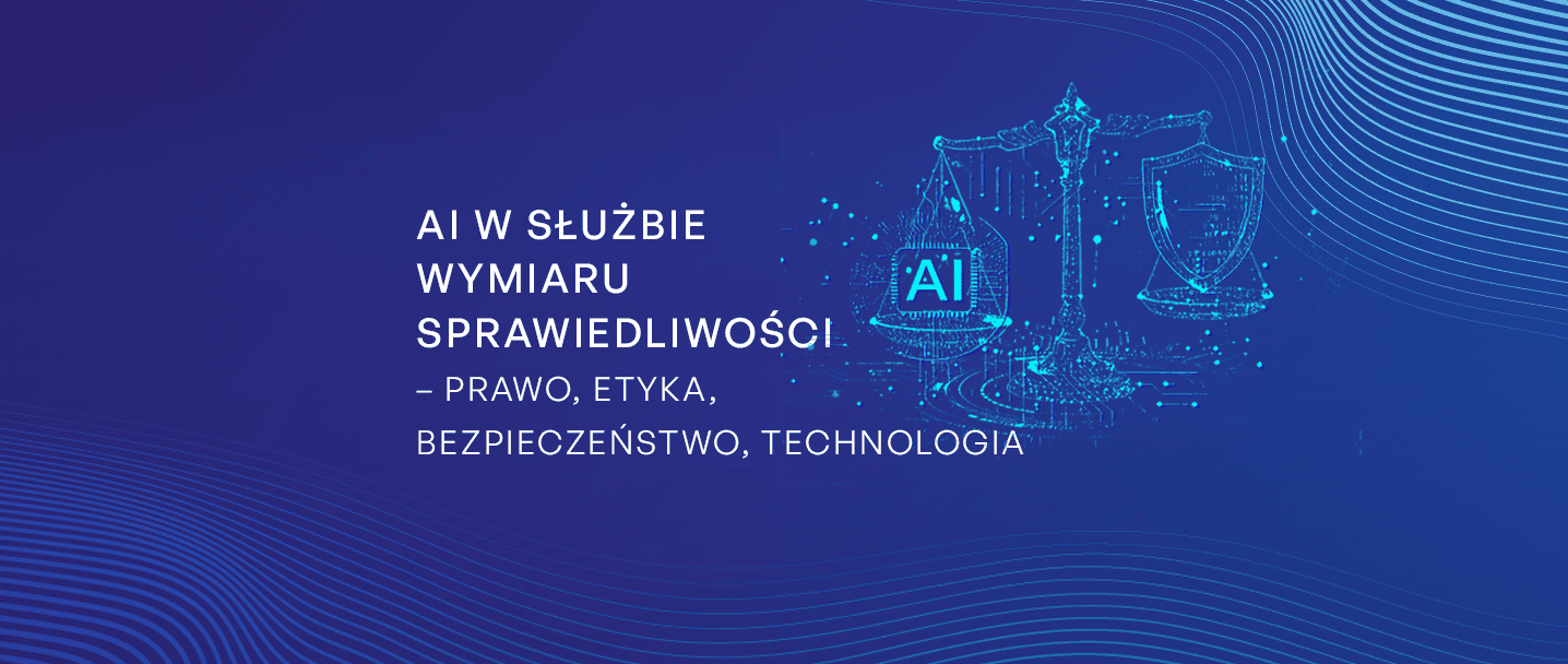 Na grafice jest symbol Temidy - waga, na jednej szali jest symbol bepzieczeństwa, a na drugiej symbol AI, a także tytuł: AI dla wymiaru sprawiedliwości