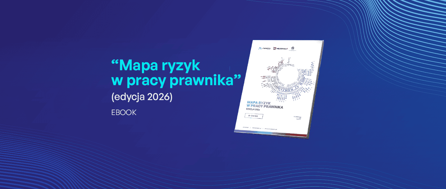 Mapa ryzyk w pracy prawnika - ebook (edycja 2026)
